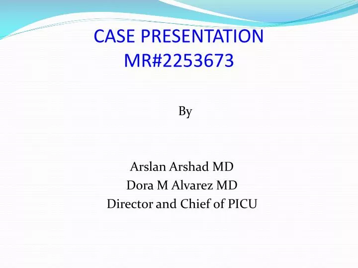 case presentation mr 2253673