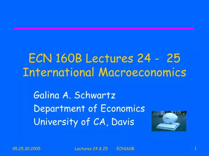 ecn 160b lectures 24 25 international macroeconomics
