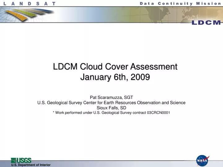 ldcm cloud cover assessment january 6th 2009