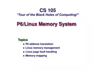 P6/Linux Memory System