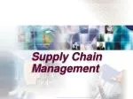 Supply Chain Management - slide 1
