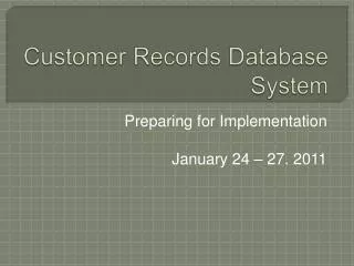 Customer Records Database System