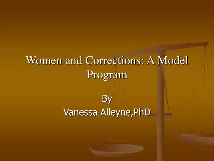 women and corrections a model program