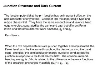 Junction Structure and Dark Current