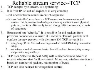 Reliable stream service--TCP