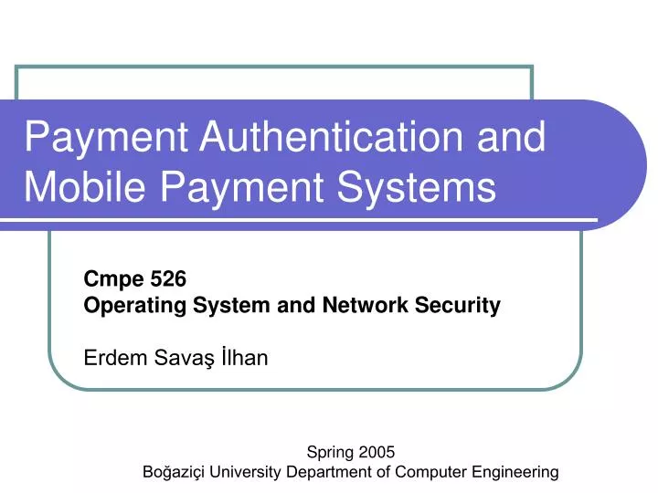 payment authentication and mobile payment systems