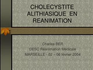 cholecystite alithiasique en reanimation
