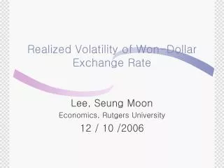 Realized Volatility of Won-Dollar Exchange Rate