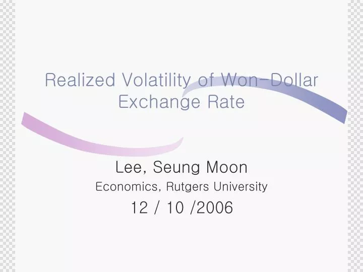 realized volatility of won dollar exchange rate