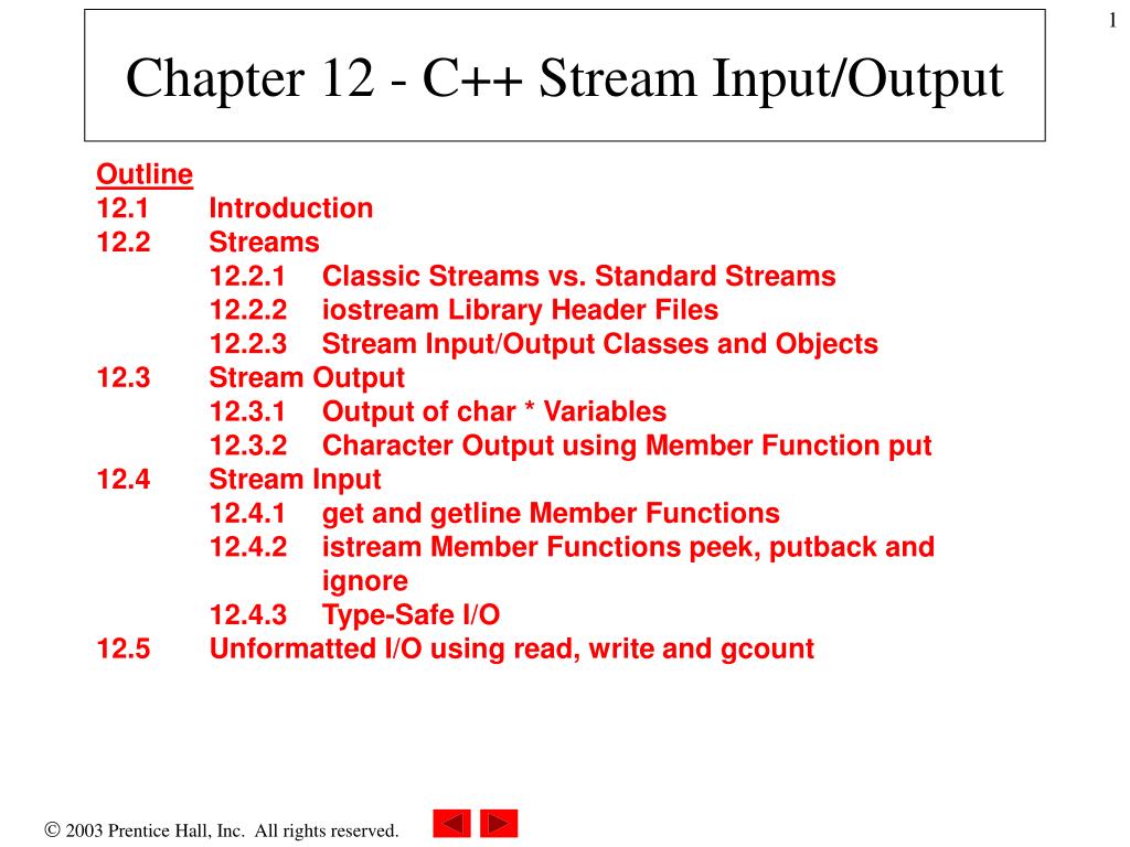 PPT - Chapter 12 - C++ Stream Input/Output PowerPoint Presentation ...