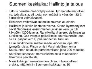 Suomen keskiaika: Hallinto ja talous