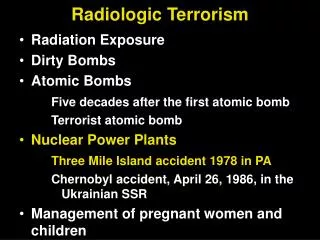 Radiologic Terrorism