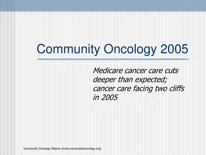 community oncology 2005