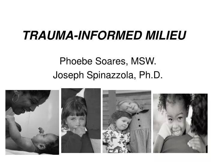 trauma informed milieu