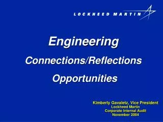 Engineering Connections/Reflections Opportunities