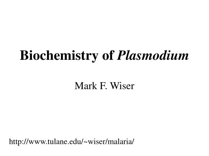 biochemistry of plasmodium