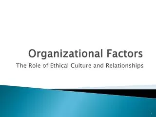 Organizational Factors
