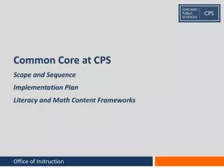 Common Core at CPS