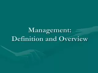 Management: Definition and Overview