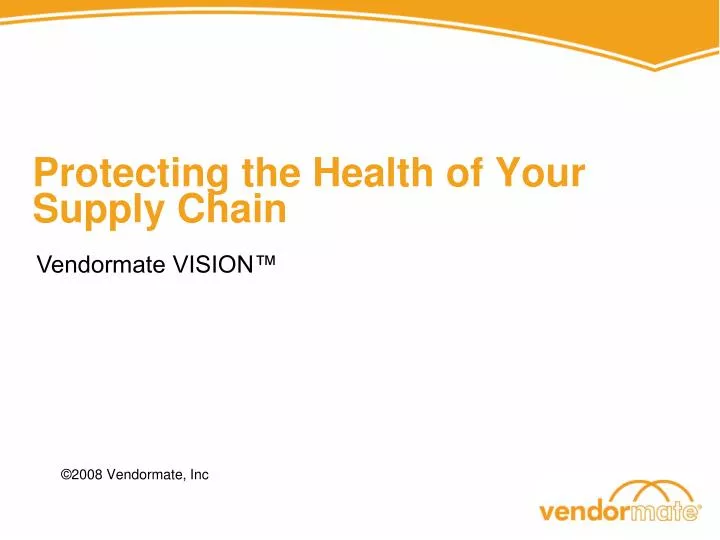 protecting the health of your supply chain