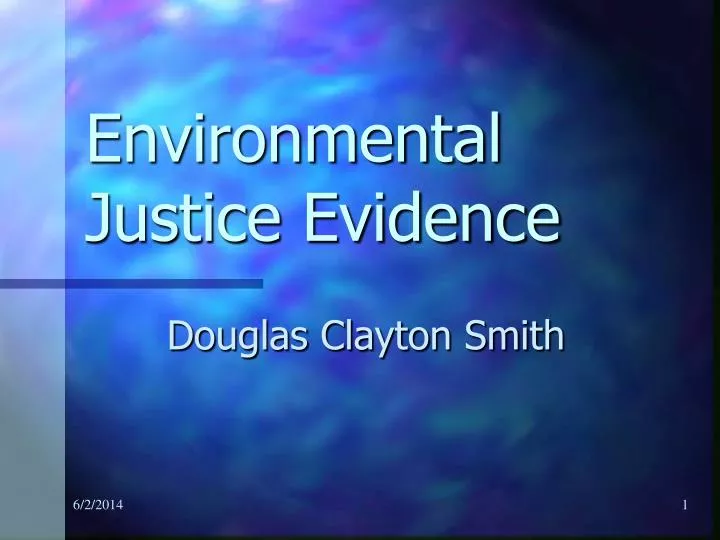 environmental justice evidence