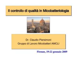 Il controllo di qualità in Micobatteriologia