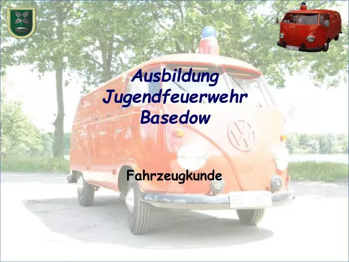 ausbildung jugendfeuerwehr basedow