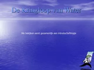 De Kringloop van Water
