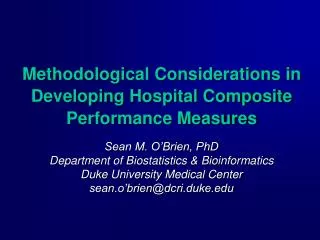 Methodological Considerations in Developing Hospital Composite Performance Measures