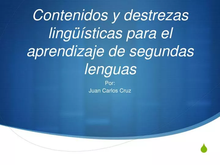 contenidos y destrezas ling sticas para el aprendizaje de segundas lenguas