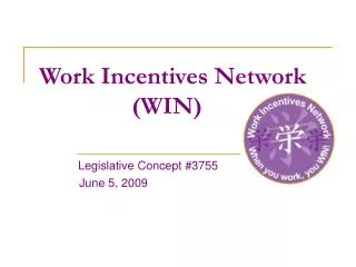 Work Incentives Network (WIN)