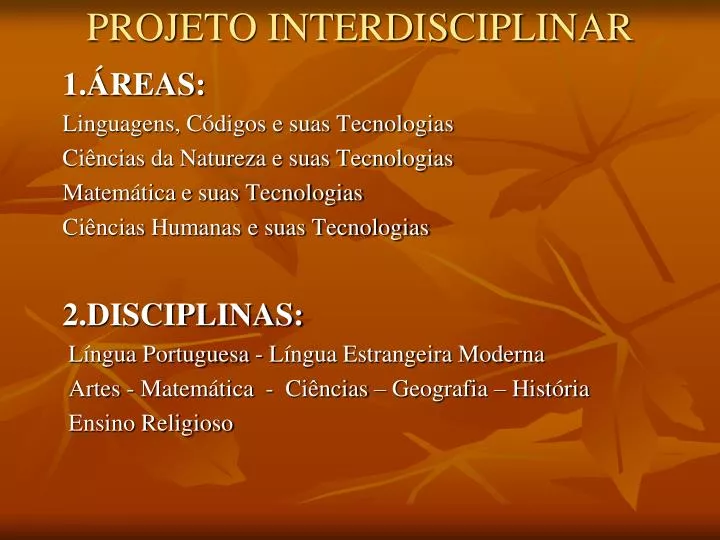 projeto interdisciplinar