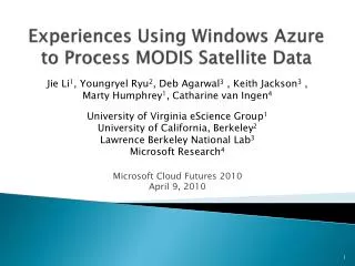 Experiences Using Windows Azure to Process MODIS Satellite Data