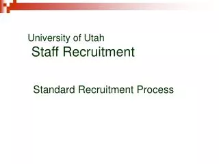 University of Utah Staff Recruitment