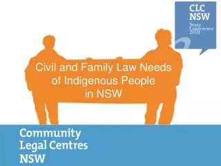 Civil and Family Law Needs of Indigenous People in NSW