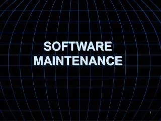 SOFTWARE MAINTENANCE