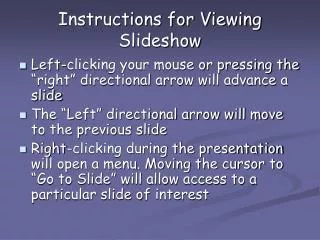 Instructions for Viewing Slideshow
