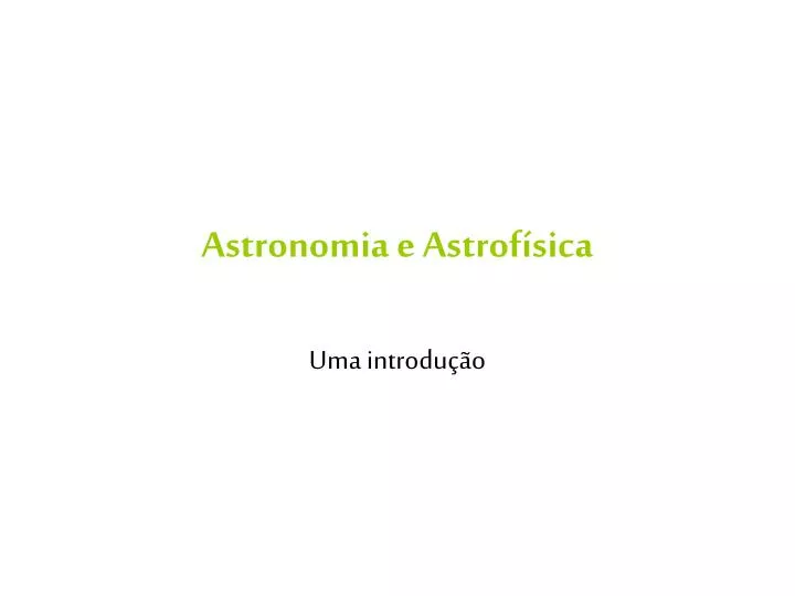 astronomia e astrof sica