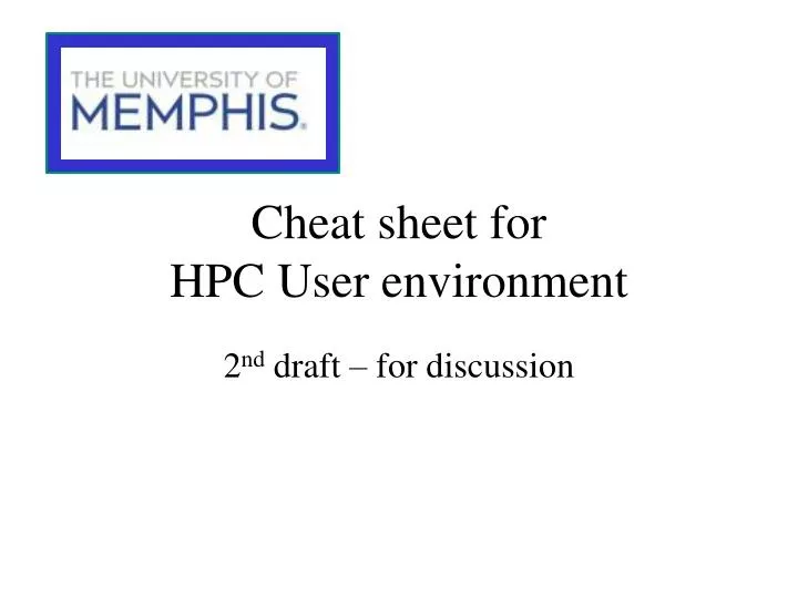 cheat sheet for hpc user environment