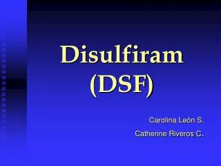 disulfiram dsf
