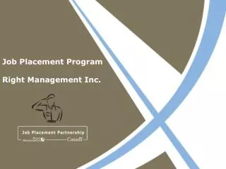 Job Placement Program Right Management Inc.