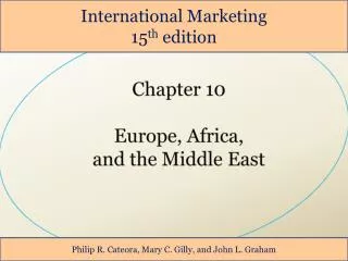 Chapter 10 Europe, Africa, and the Middle East