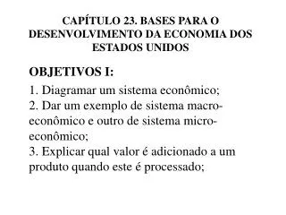 cap tulo 23 bases para o desenvolvimento da economia dos estados unidos