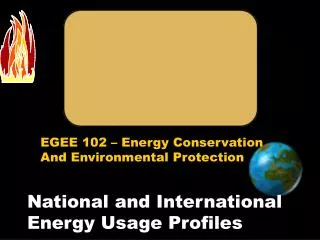 National and International Energy Usage Profiles