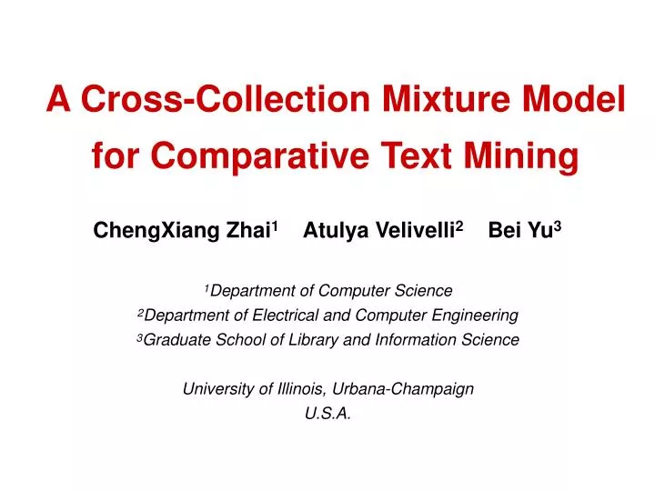 a cross collection mixture model for comparative text mining
