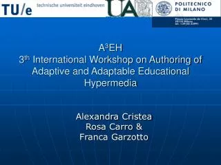 A 3 EH 3 th International Workshop on Authoring of Adaptive and Adaptable Educational Hypermedia
