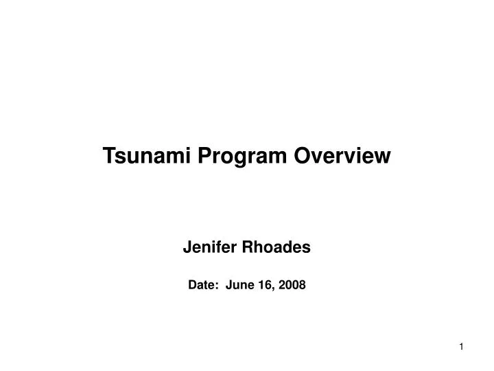 tsunami program overview