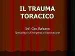 IL TRAUMA TORACICO - slide 1