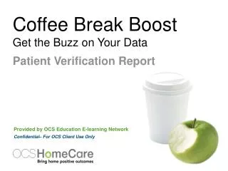 Coffee Break Boost Get the Buzz on Your Data
