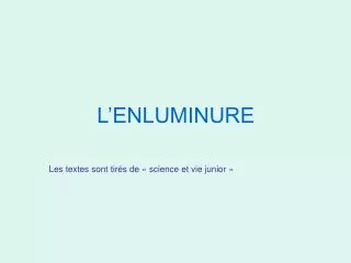 L’ENLUMINURE